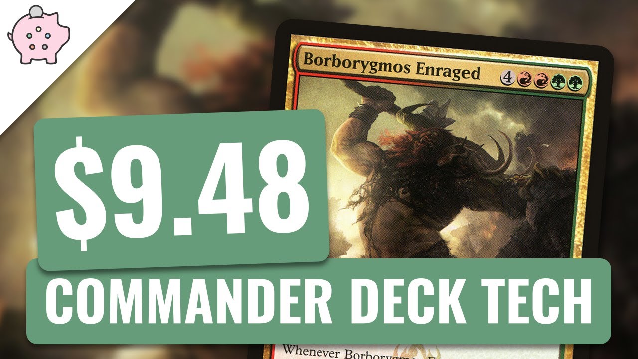 Borborygmos Enraged | EDH Budget Deck Tech $9.48 | Lands | Magic the Gathering | Commander