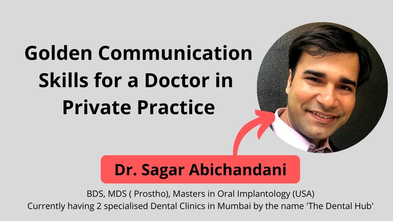 Doctor Patient Interaction in Dental Clinic | Ways to Increase Patient Flow | Communication Skills