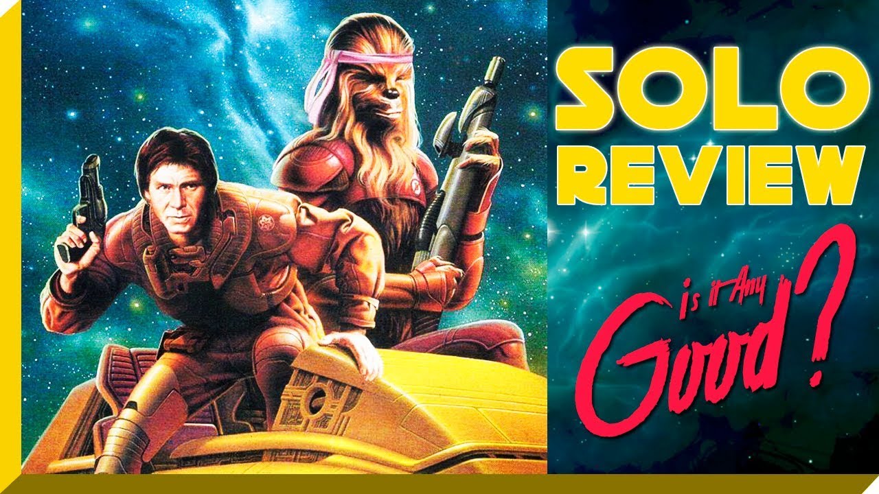 Star Wars: SOLO REVIEW Have They Killed The Golden Goose?