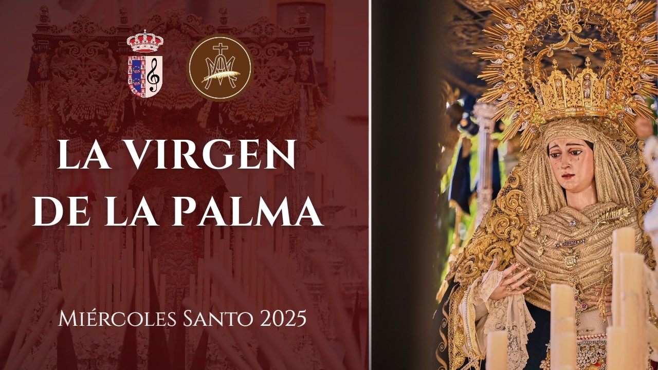La Virgen de la Palma | Buen Fin 2025