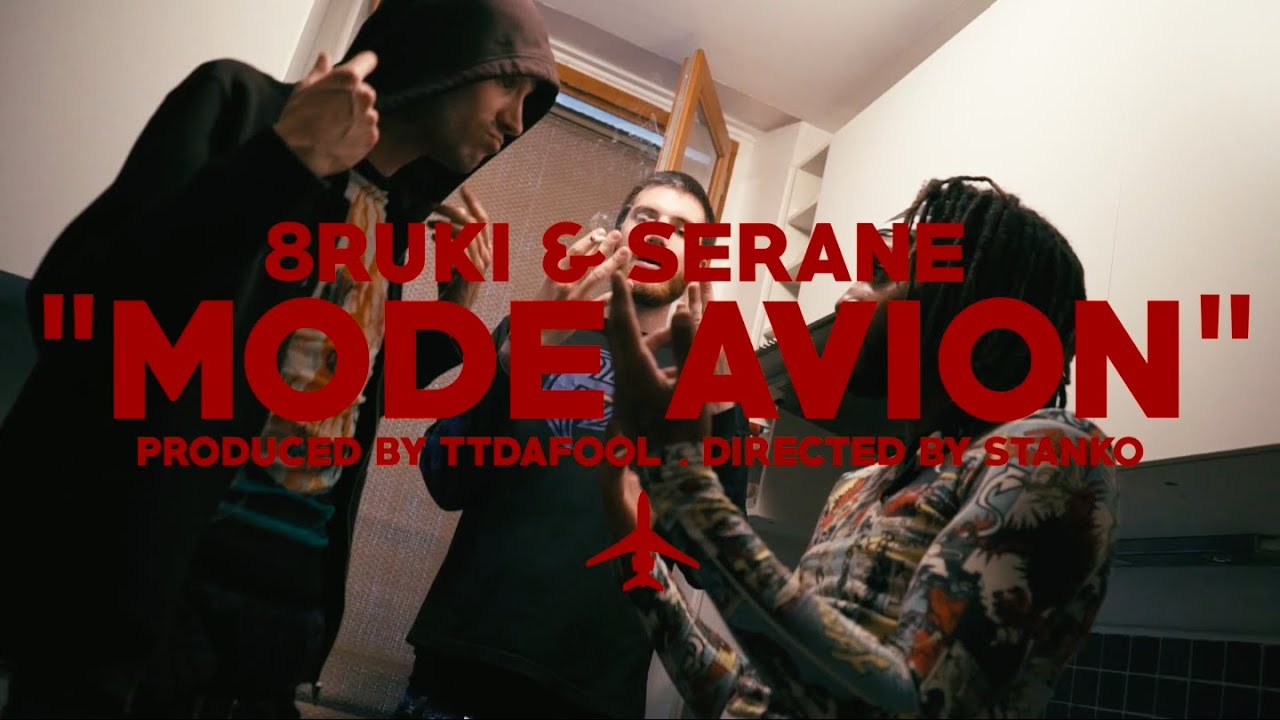 8RUKI & SERANE - MODE AVION (PROD. TTDAFOOL)