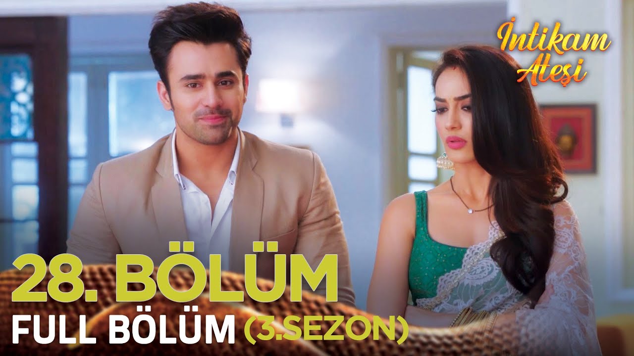 İntikam Ateşi Hint Dizisi 3. Sezon 28. Bölüm