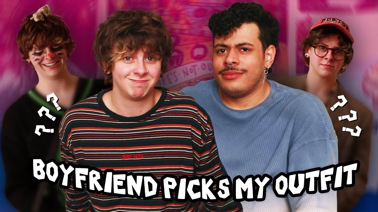 MY BOYFRIEND DRESSED ME AND IT WAS BAD… | NOAHFINNCE