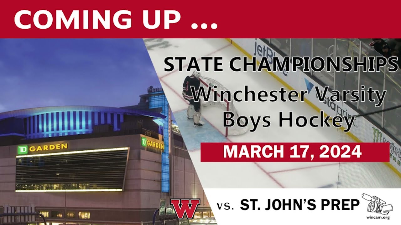 WHS State Championships Varsity Boys Hockey vs Saint John's Prep 3-17-24