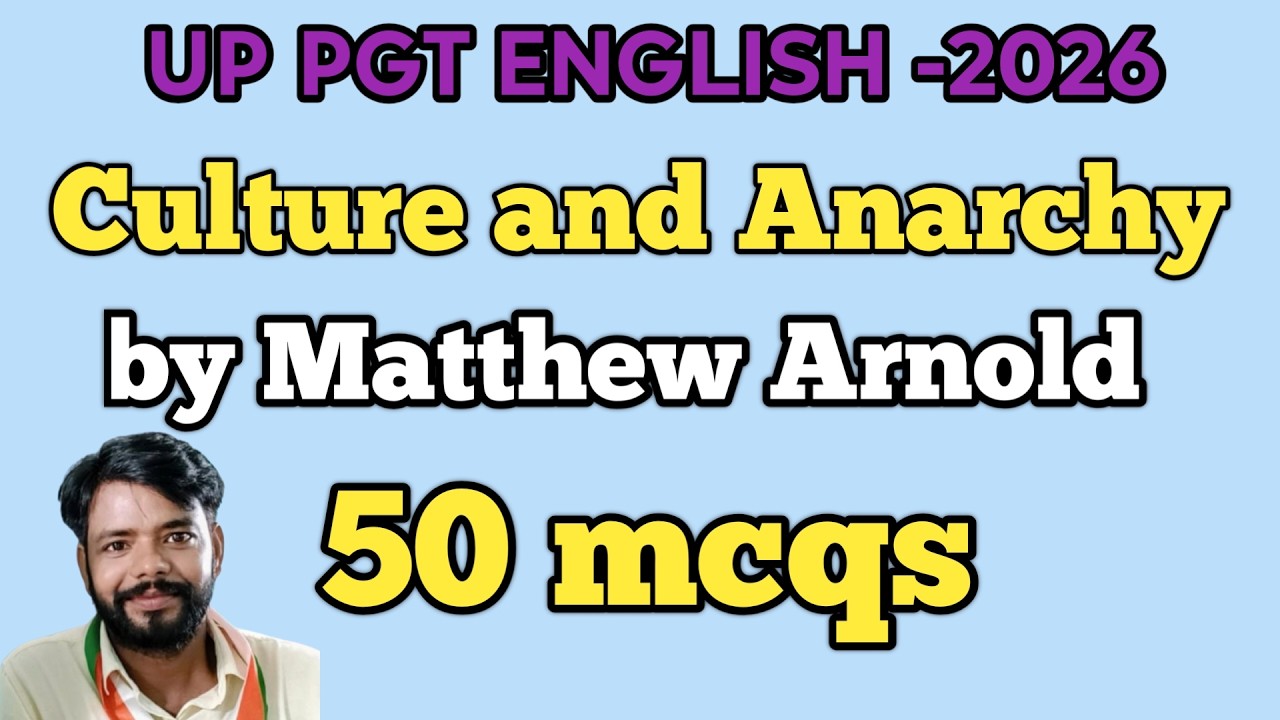 Culture and Anarchy MCQ by Matthew Arnold, MCQ on culture and anarchy, culture and anarchy mcqs #pgt