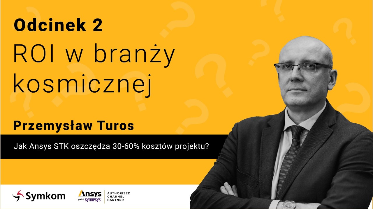 Ansys STK w Polsce | Wdrożenie, certyfikacja i oszczędności 30–60% w projektach Space & Defence