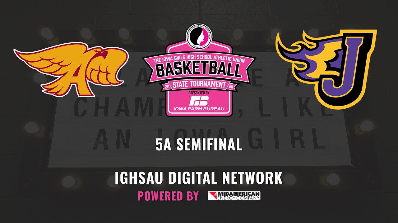 2026 IGHSAU Girls State Basketball 5A Semifinal: Johnston vs Ankeny