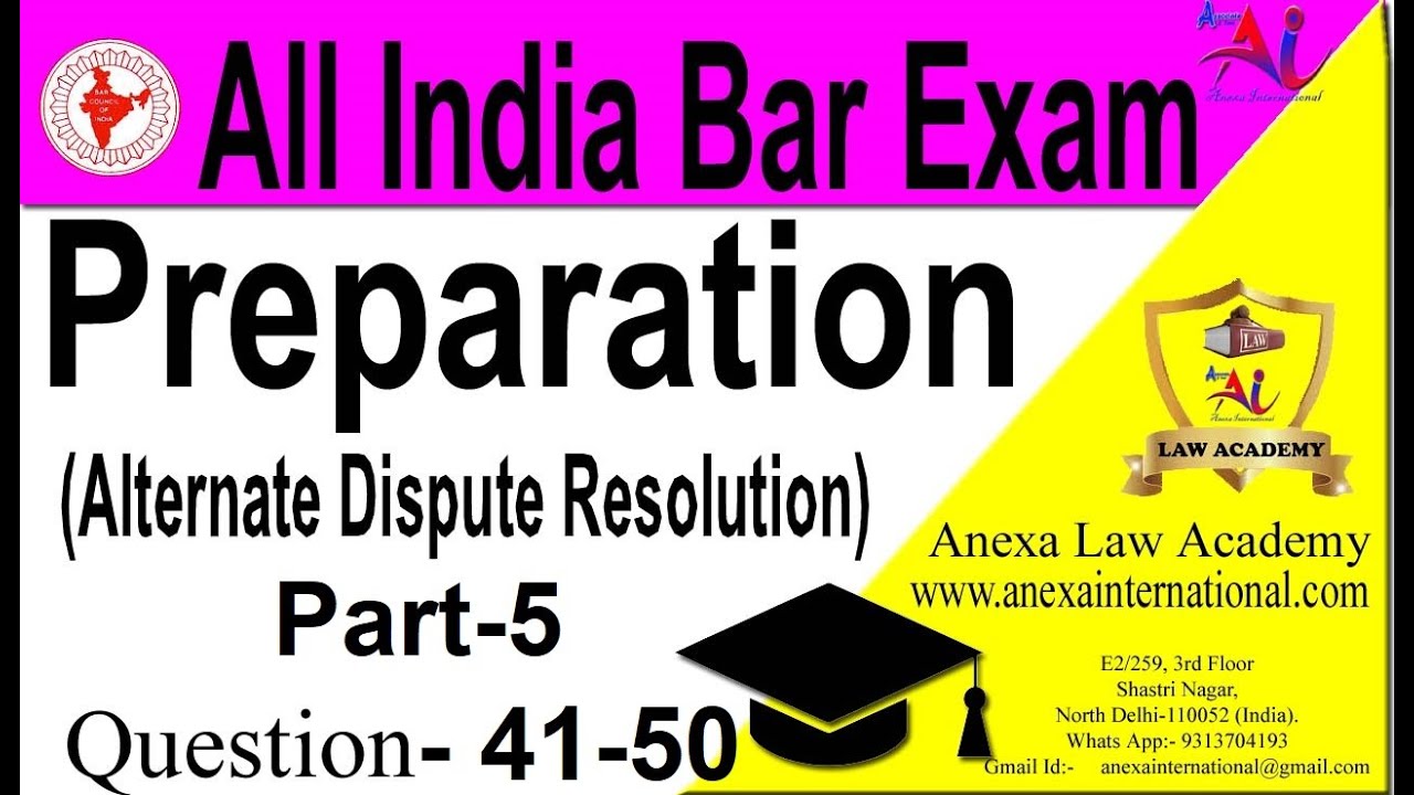 Part 5 -Q41-50 | Alternate Dispute Resolution | All India Bar Exam Question Answer Series (AIBE)
