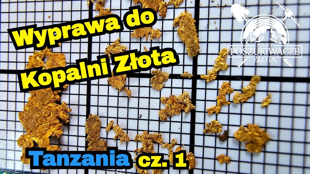 Kopalnie Złota w Tanzanii  cz.1 Czy polski sprzęt poradzi sobie w Afryce?