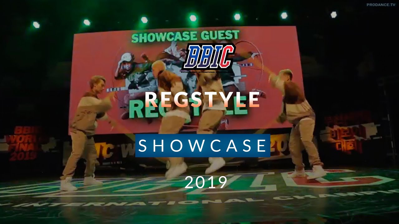 Regstyle Showcase | BBIC World Final 2019