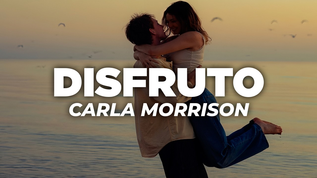 Carla Morrison - Disfruto (Letra)