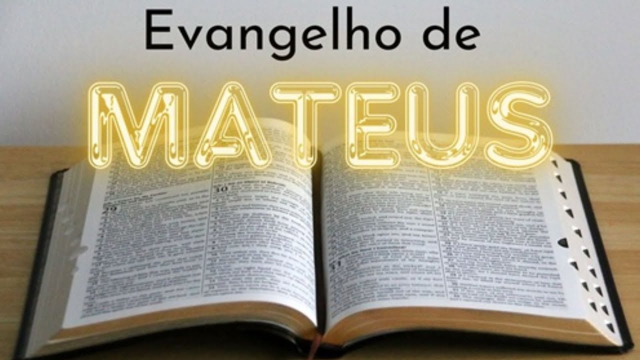 Evangelho de Mateus Completo Narrado