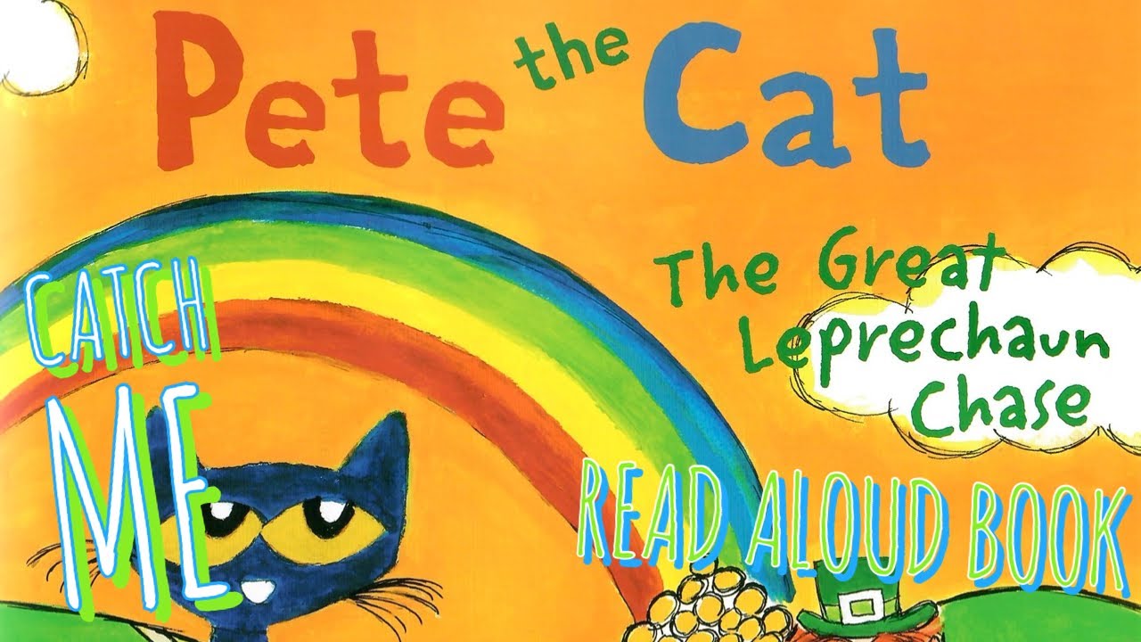 🌟🍀🎩 Pete the Cat The Great Leprechaun Chase | GoKidz | Read Aloud Book