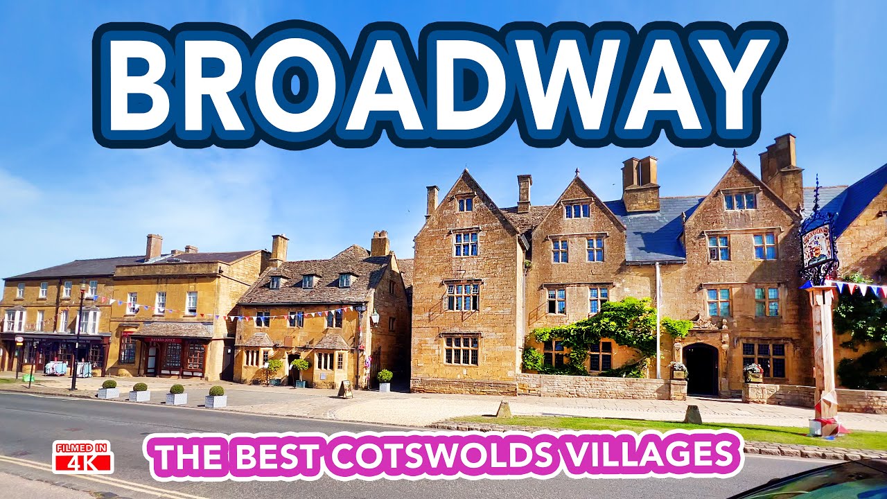 BROADWAY Cotswolds England  | 4k Walking Tour