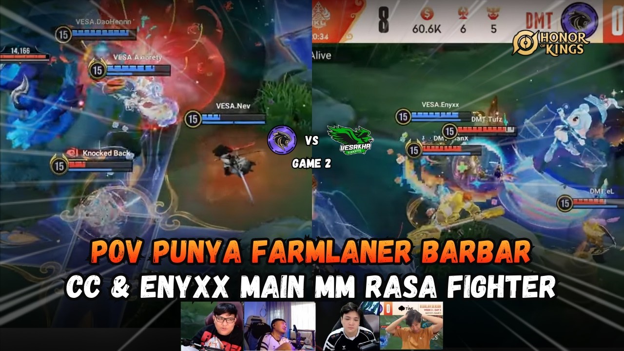 KETIKA TIM DENGAN FARMLANER BARBAR DIADU - REAKSI STREAMER DMT VS VESA GAME 2 IKL SPRING 2026 HOK