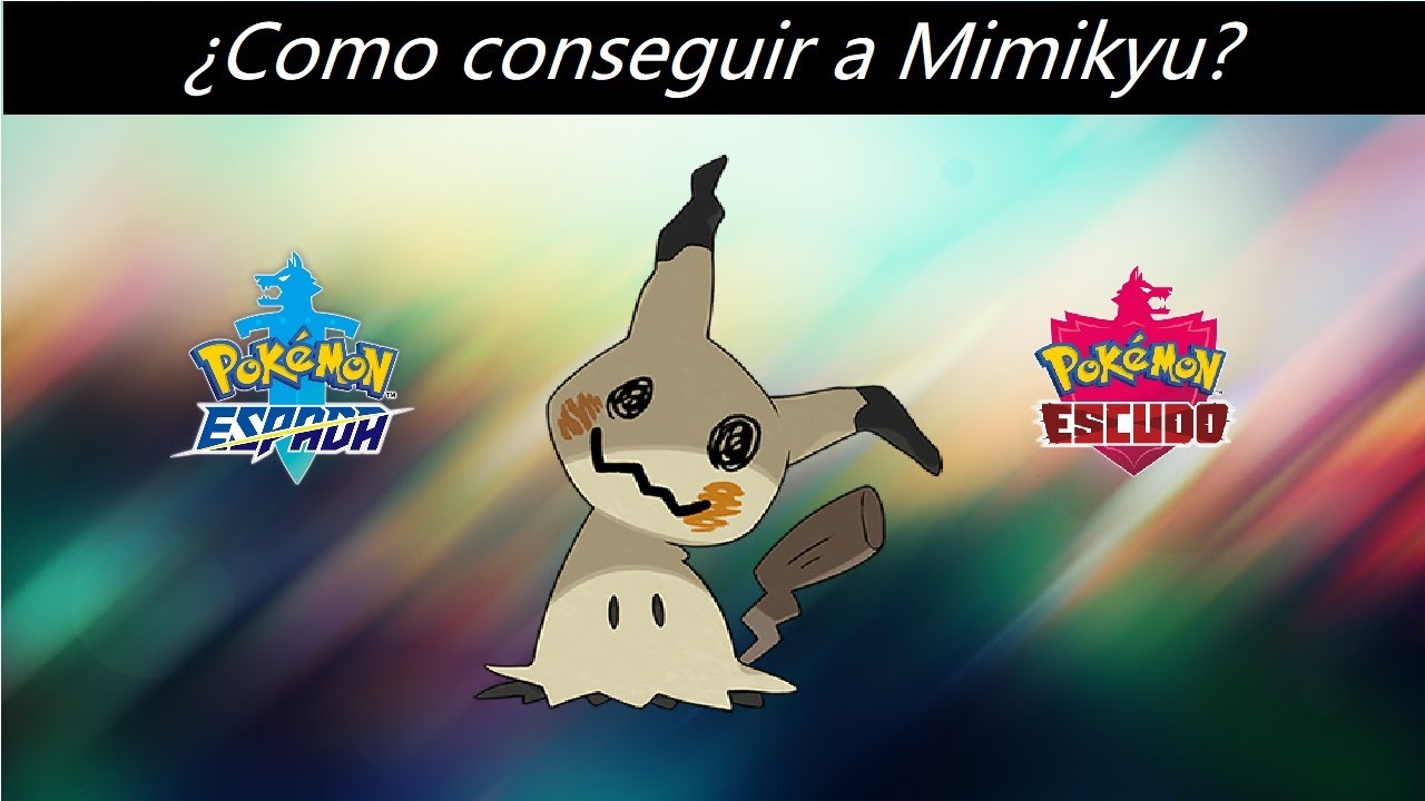 Como conseguir a Mimikyu en Pokemon Espada y Escudo!