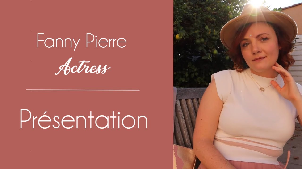 Fanny Pierre - Présentation (FR)
