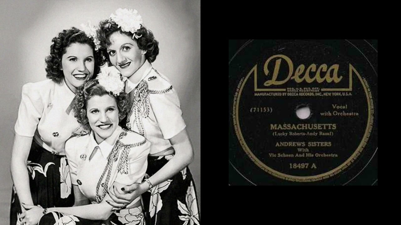 The Andrews Sisters - Massachusetts