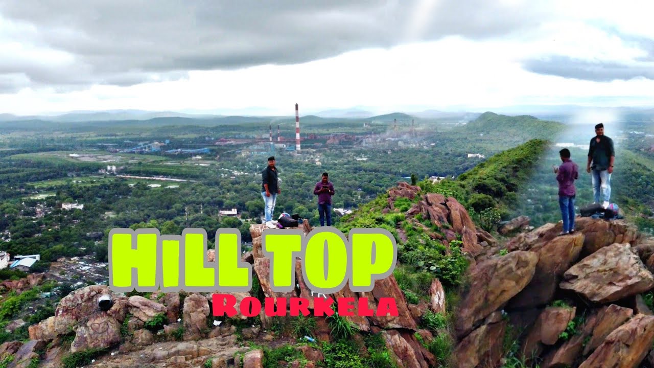 Rourkela hill Top/sector 6 /Top view  Rourkela odisha