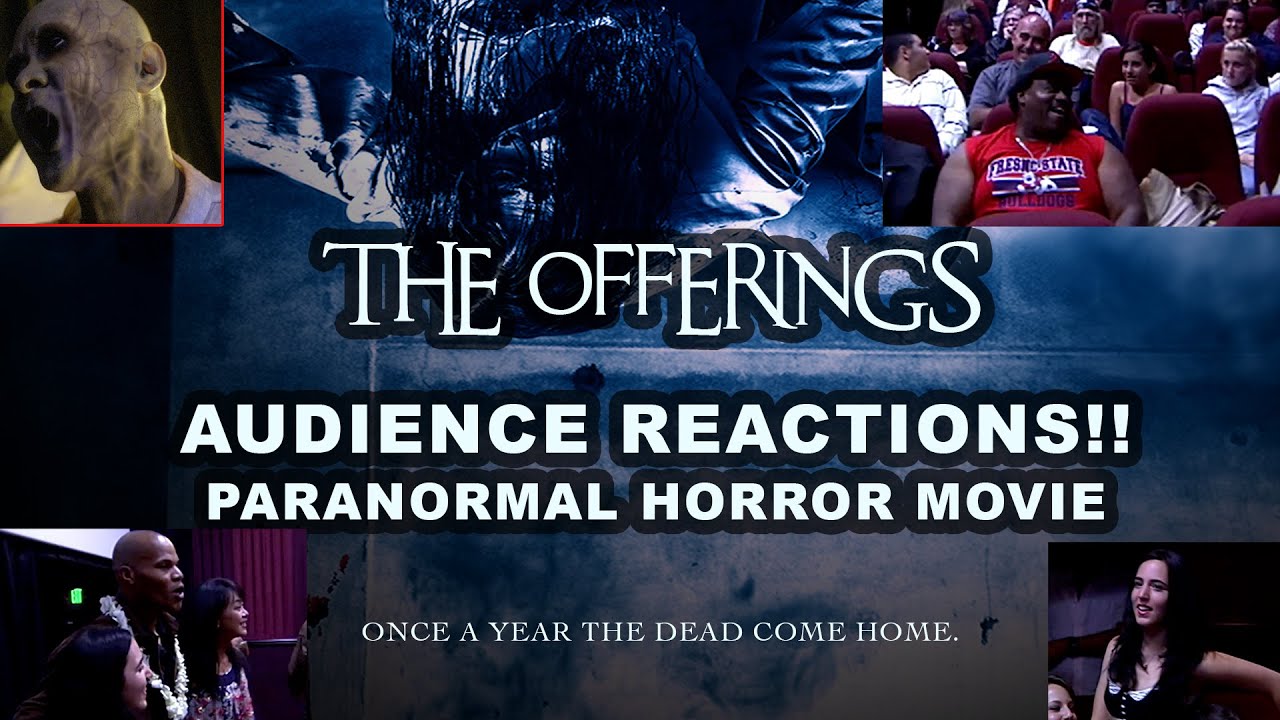 Danny Draven's THE OFFERINGS - THEATER AUDIENCE REACTIONS!