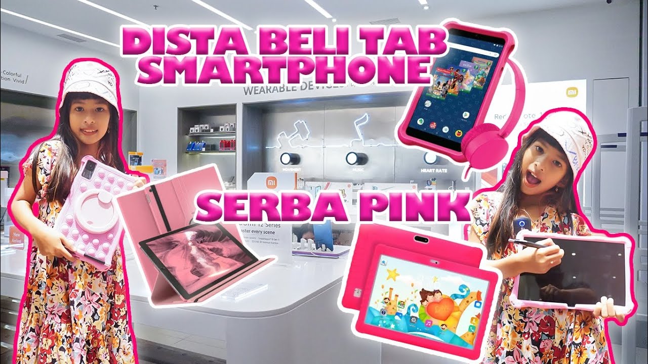 SERBA PINK!! DISTA BELI TAB SMARTPHONE WARNA PINK😍 #viralvideos