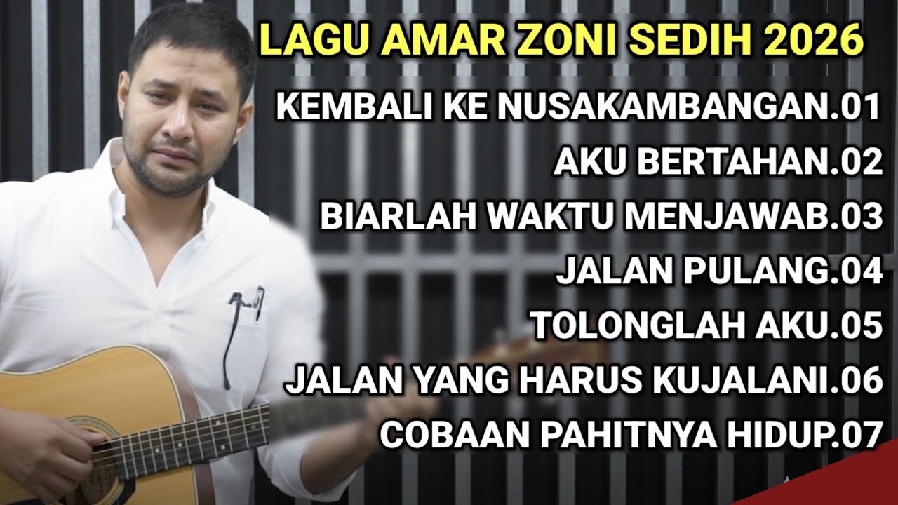 KEMBALI KE NUSAKAMBANGAN - LAGU SEDIH AMAR ZONI TERBARU 2026 FULL ALBUM | BY Musik Kita 12