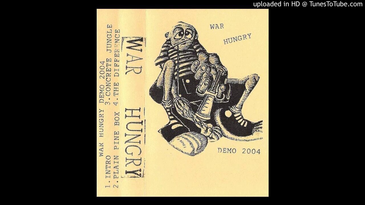 WAR HUNGRY - DEMO 2004 (FULL TAPE)