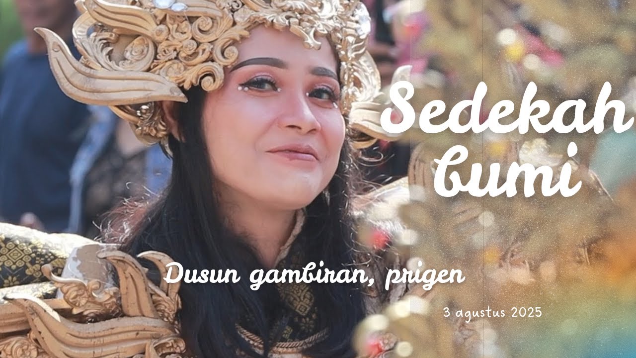 SEDEKAH BUMI GAMBIRAN 2025