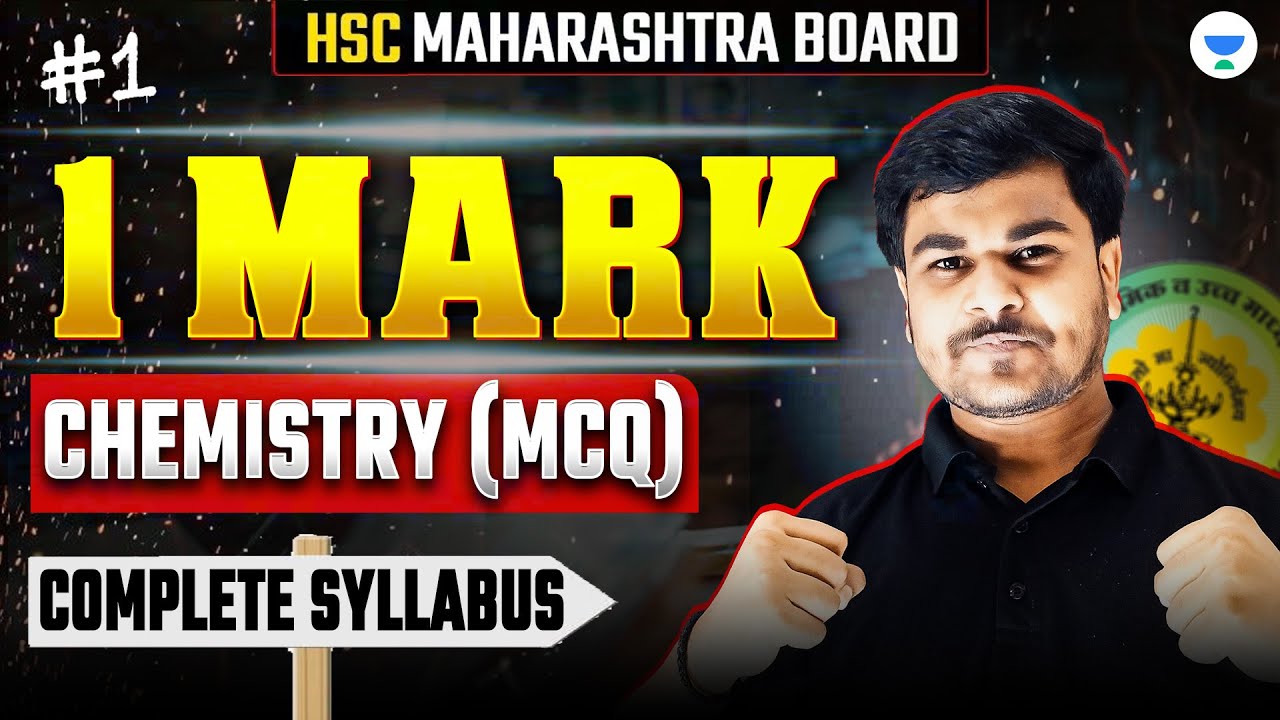 HSC Class 12 Most Important 1  Marker ( MCQ) Chemistry | Maharashtra Board
