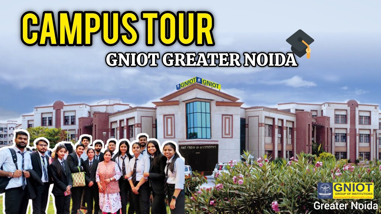 GNIOT College Greater Noida| Gniot Campus Tour🎓| GNIOT College Greater NoidaReview |