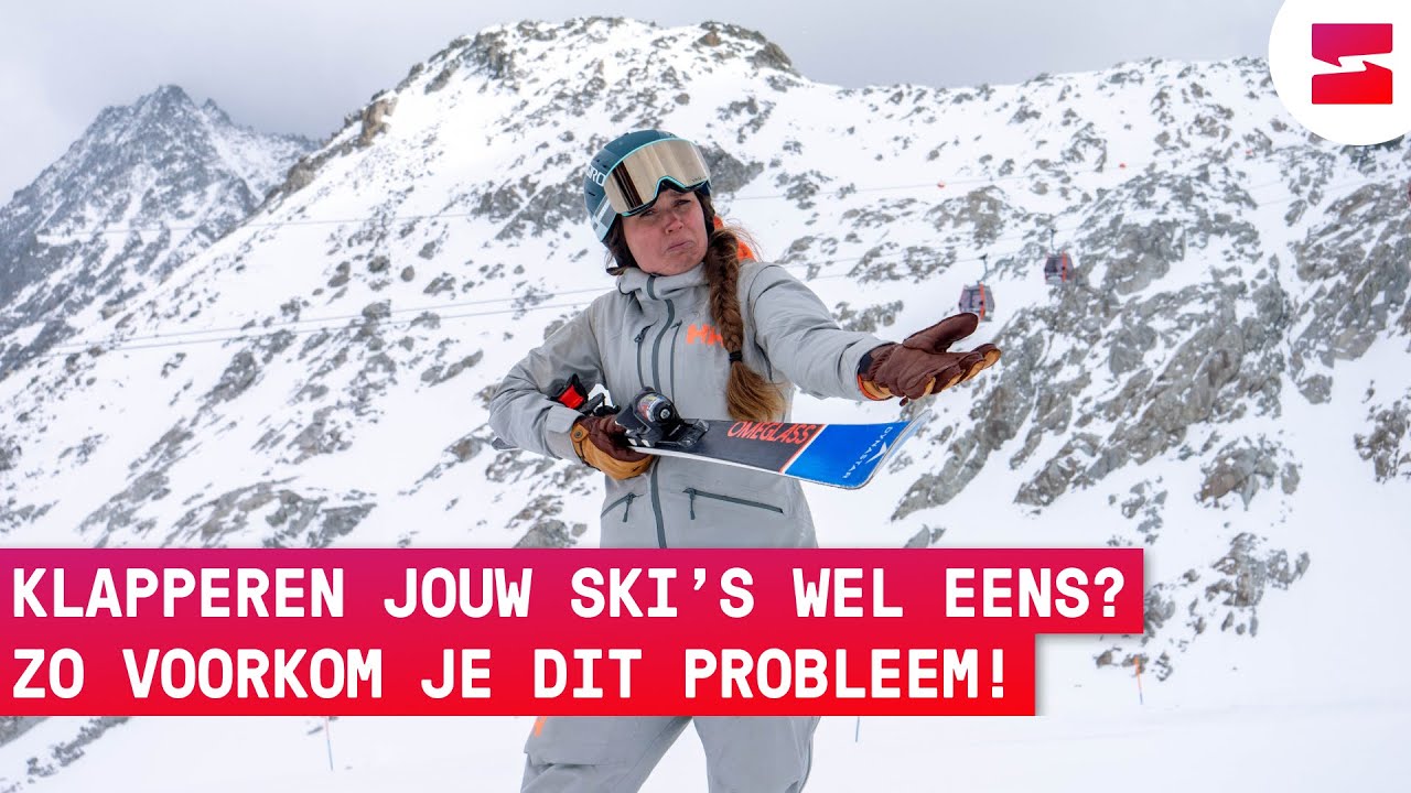 Help! Mijn ski's klapperen! Wat te doen? - Wintersport Academy