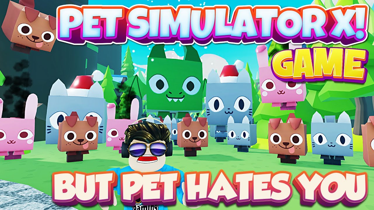 I made a Pet Simulator X! game but the Pets Hates you! My take on a Fan made Game!