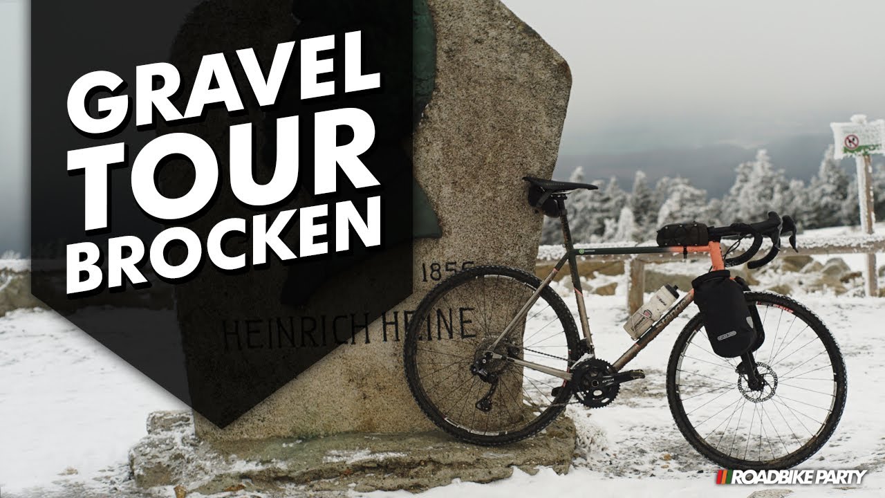 GRAVEL TOUR AUF DEN BROCKEN | ROADBIKE PARTY