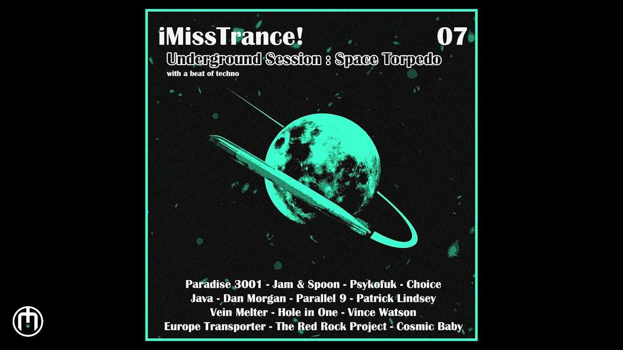 Old School Trance & Techno - Underground Session : Space Torpedo [Trance Compilation]
