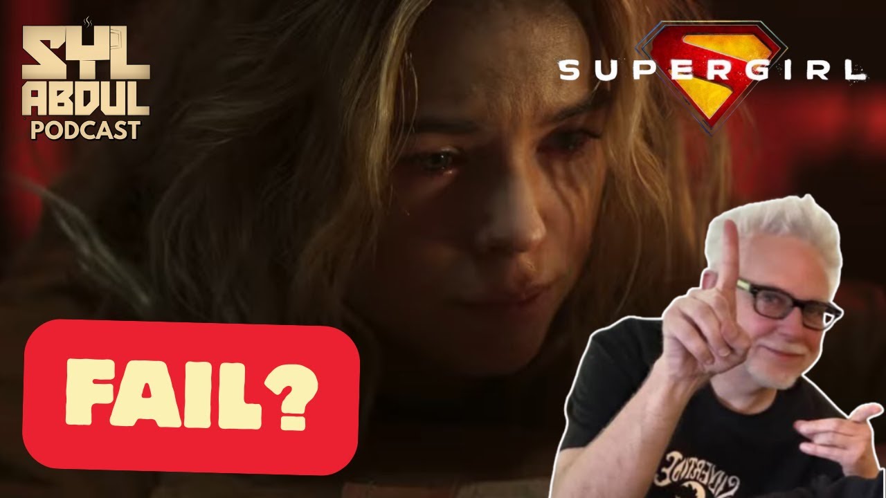 SUPER FAIL? Supergirl & James Gunn DCU Discussion