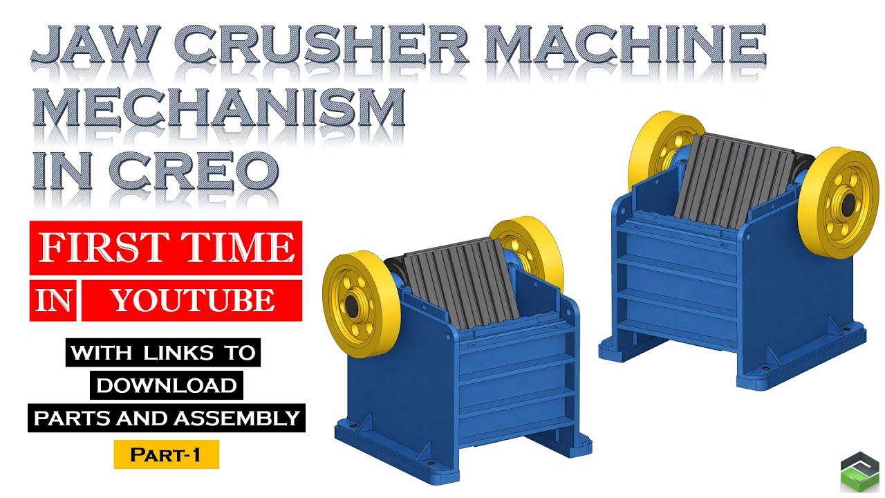 Part-1 - I Designed a JAW Crusher Mechanism in Creo – Watch How!
