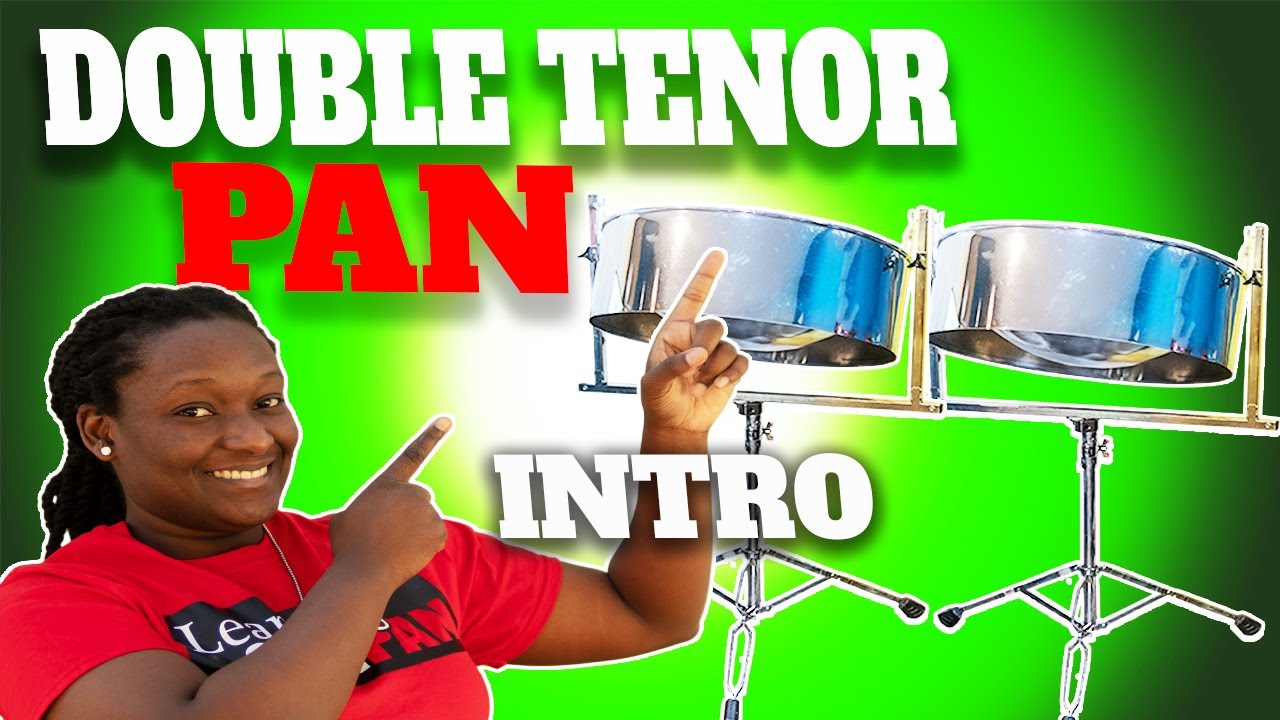 Double Tenor Pan | Intro to Steelpan