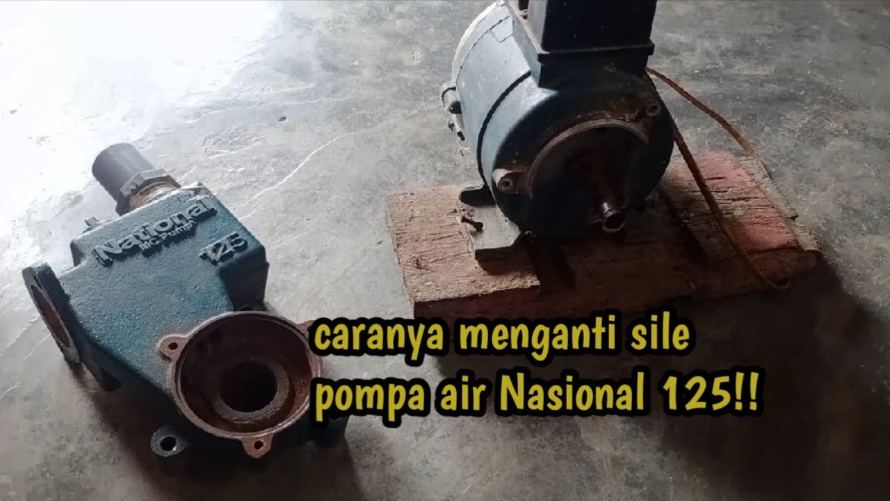 🔴CARA GANTI SIL POMPA AIR DINAMO NASIONAL 125