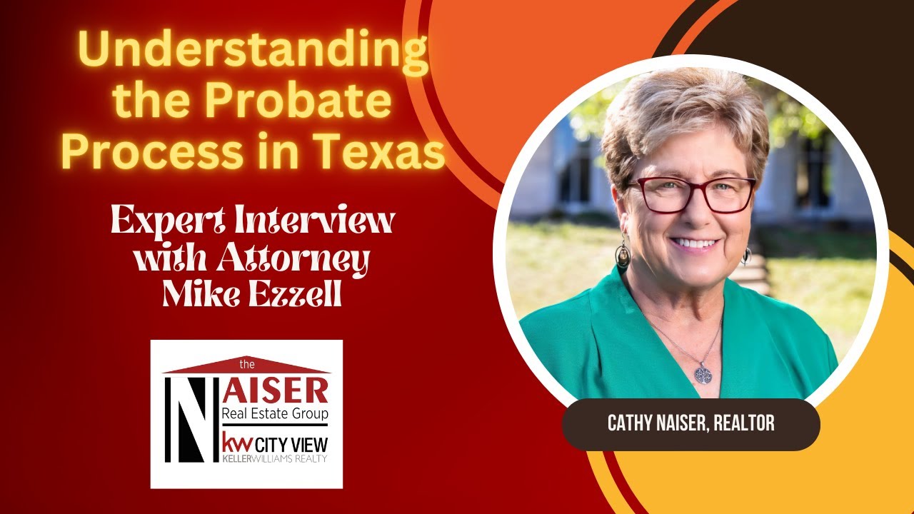 Expert Interview:  Navigating the Probate Process in Texas
