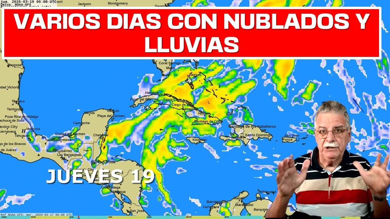 VARIOS DÍAS CON NUBLADOS Y ALGUNAS LLUVIAS