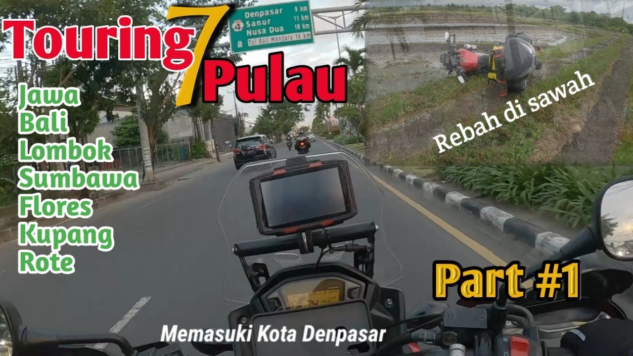 Touring Jakarta-Flores-Atambua Part #1/Jakarta - Bali