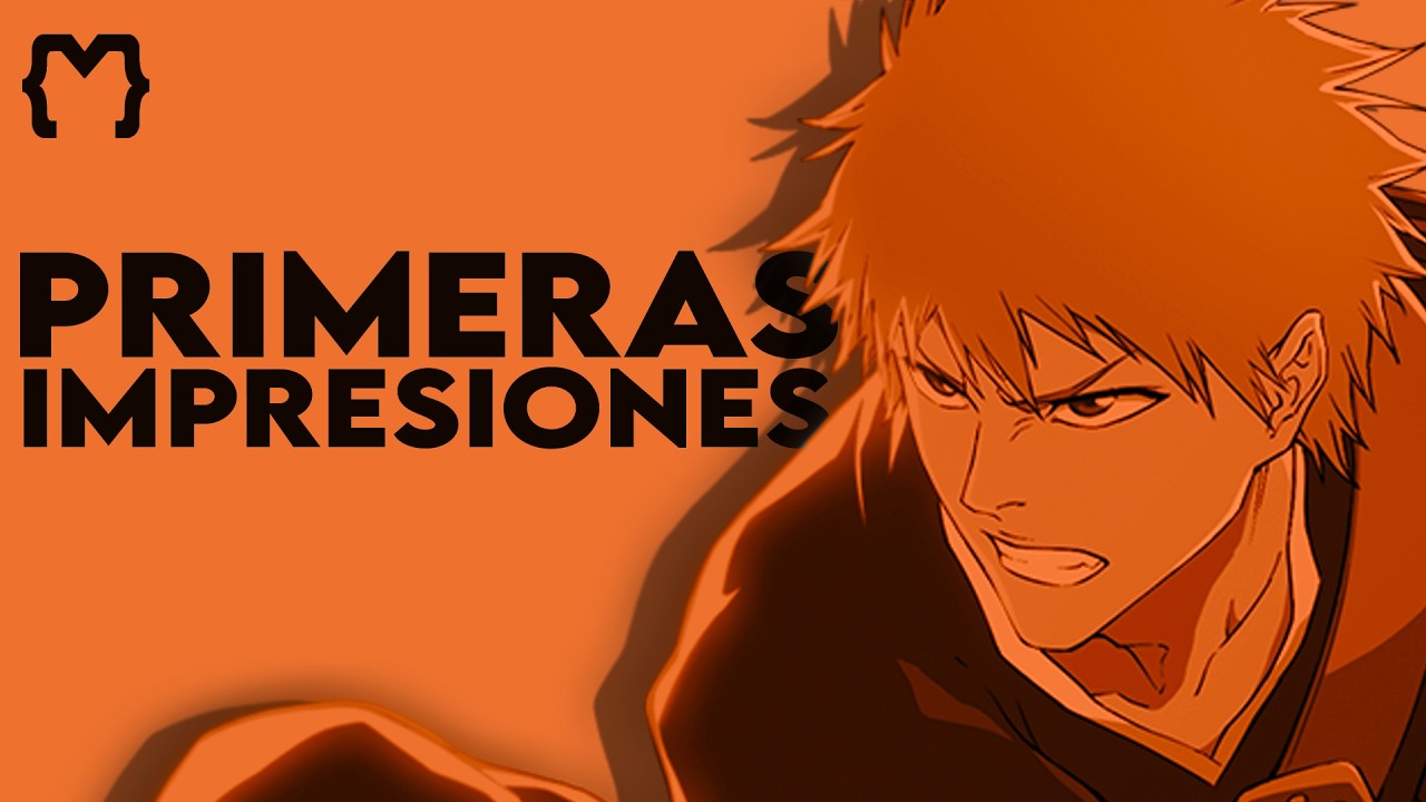 Bleach Arco del Sustituto | Primeras Impresiones y Teorías