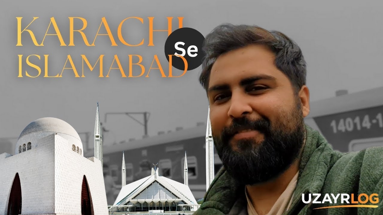 24 Hours on Green Line Train | Karachi to Islamabad 🇵🇰 | UZAYRLOG