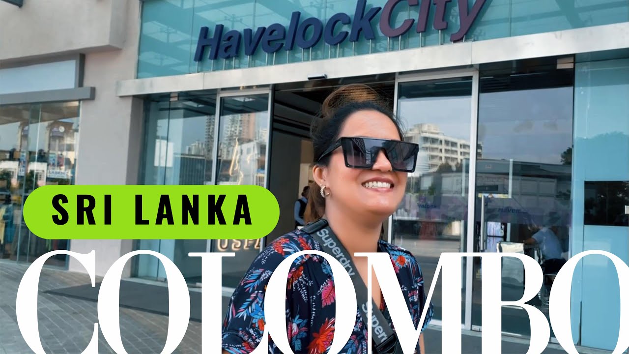 Havelock City Mall | Colombo Travel Vlog - Sri Lanka