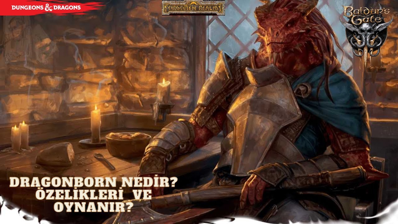 Dragonborn Nedir? | Yaşam Tarzları? | Baldurs Gate 3 | Dnd