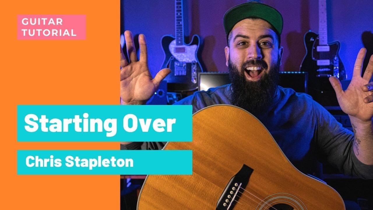 Starting Over (Chris Stapleton) | GUITAR LESSON