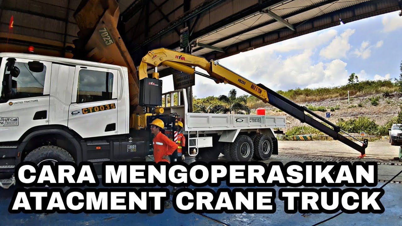 CARA MENGOPERASIKAN CRANE TRUK SCANIA