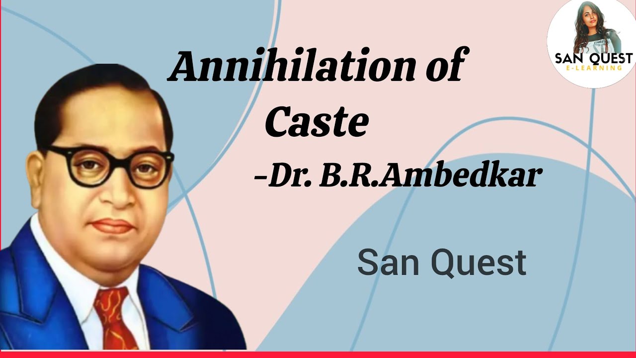 Annihilation of caste by Ambedkar|PG-TRB|Indian English literature|Explanation in Tamil #sanquest 