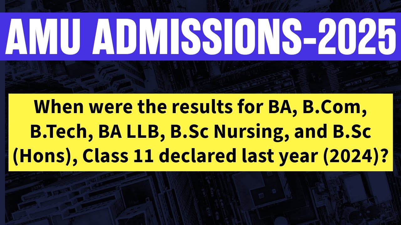 AMU ADMISSION 2025 #aligarhmuslimuniversity