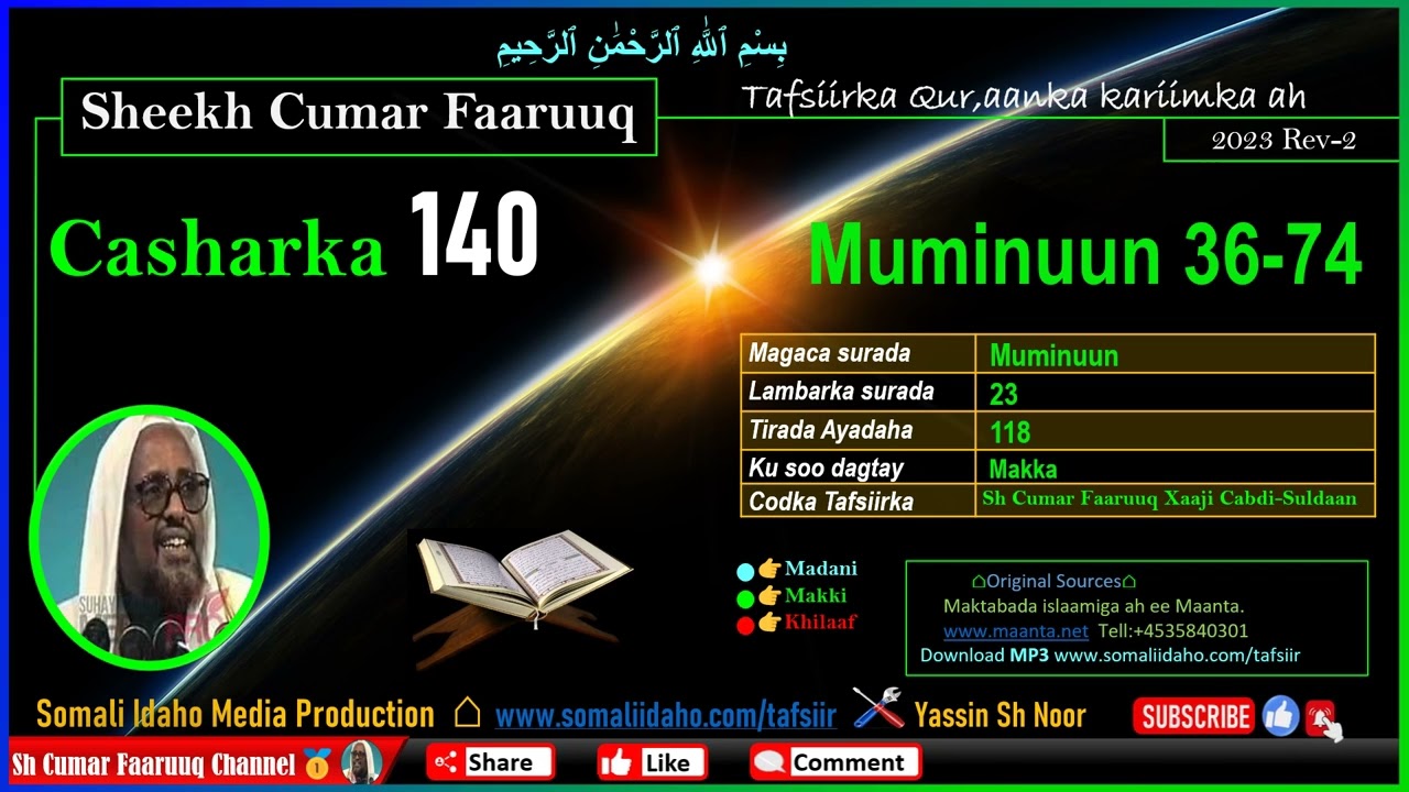 Sh Cumar Faaruuq Tafsiir 🔊 Casharka 140 Muminuun 36-74 | #Sh_Cumar_Faaruuq_Tafsiirka_Quraanka